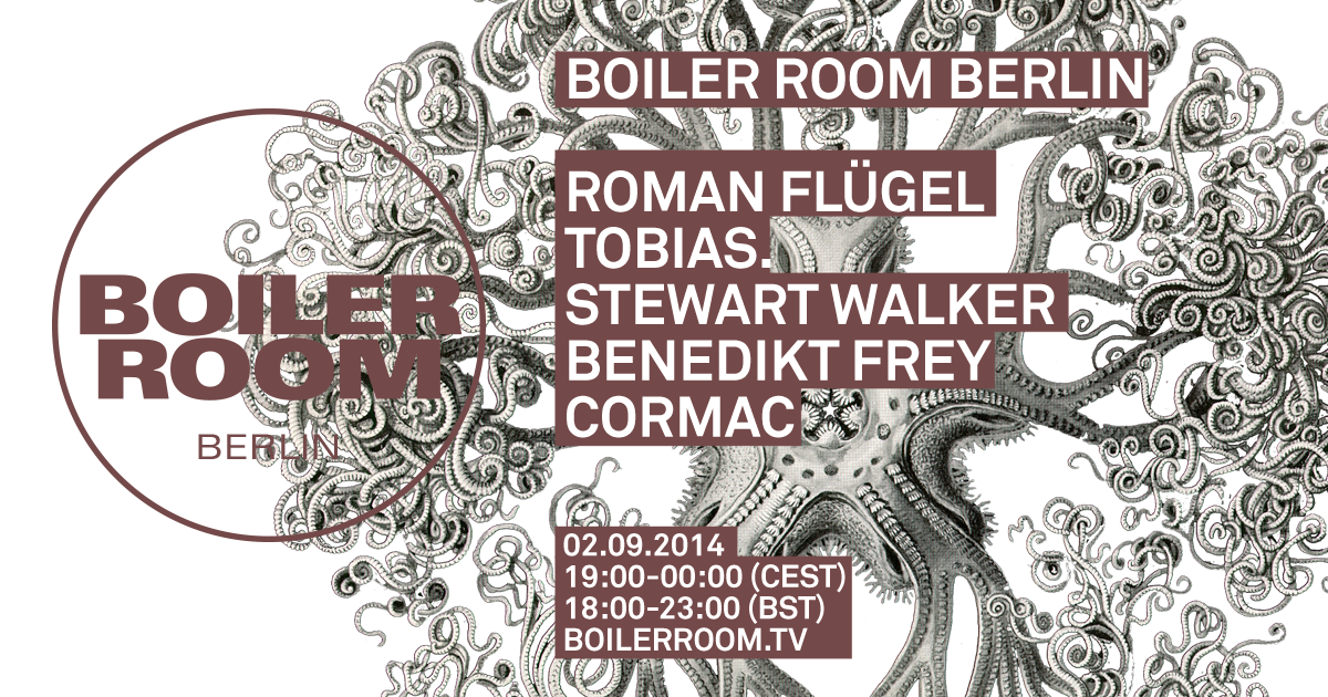 Berlin: Roman Flügel, Tobias., Stewart Walker, Benedikt Frey, Cormac flyer