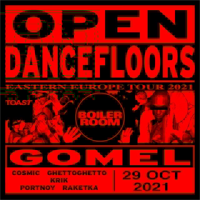 Flyer for event Open Dancefloors: Eastern Europe | Gomel.