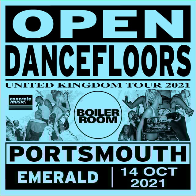 Flyer for event Open Dancefloors | Portsmouth.
