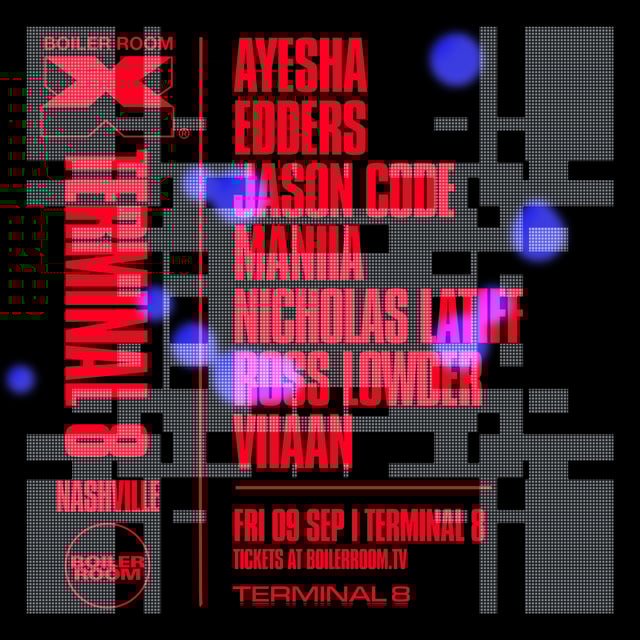 Flyer for event Boiler Room X Terminal 8: Nashville.